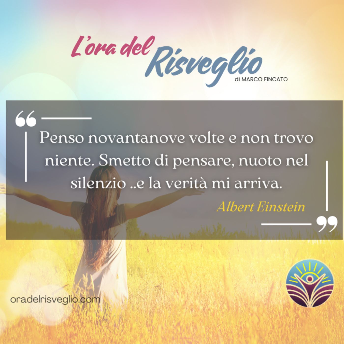 L\'ora del RISVEGLIO