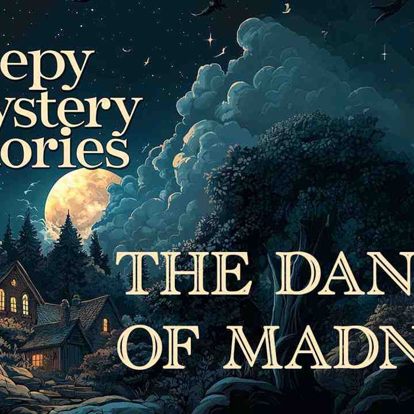 SHORT MYSTERY STORY - THE DANCE OF MADNESS _ A Scholar_s Descent into Strasbourg_s Fevered Plague episode artwork
