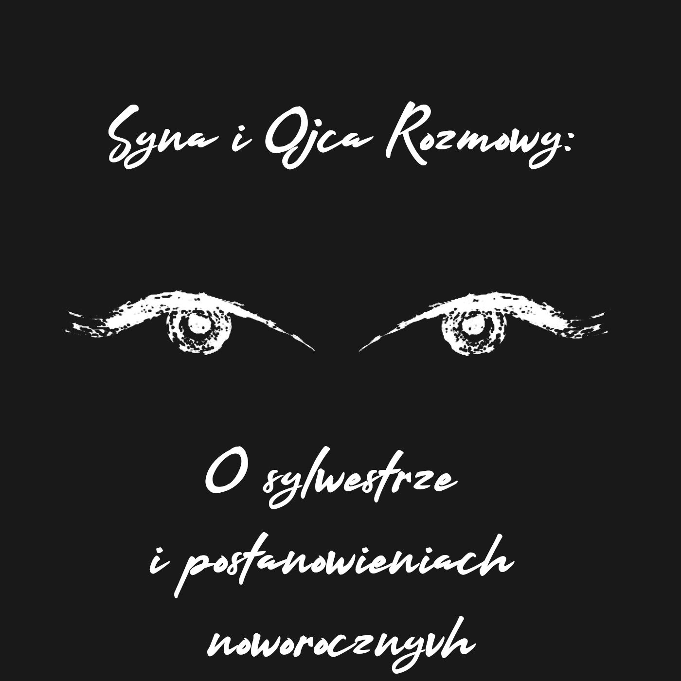 Syna i Ojca Rozmowy