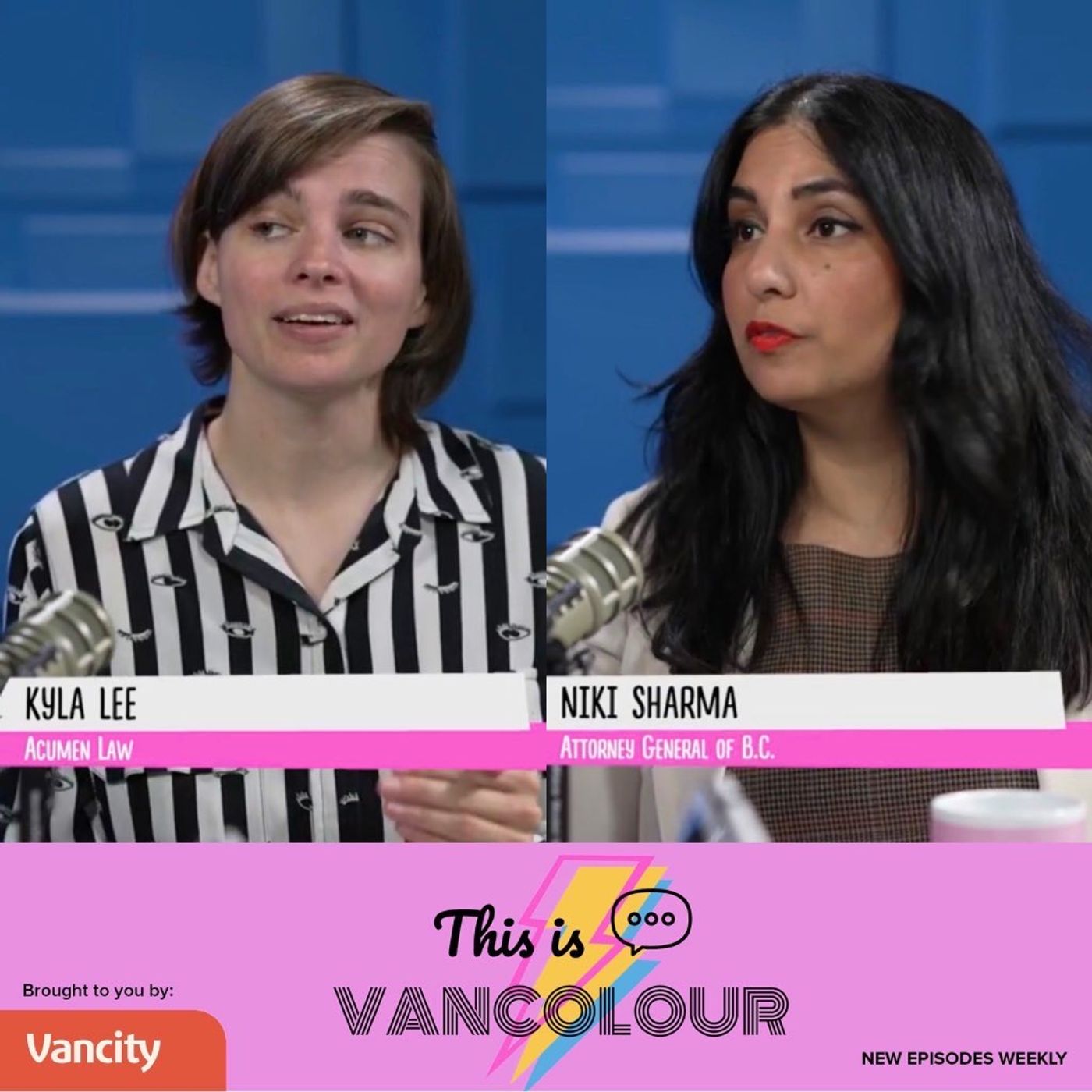 #203 - Niki Sharma (BC NDP) / Kyla's Court with Kyla Lee episode artwork