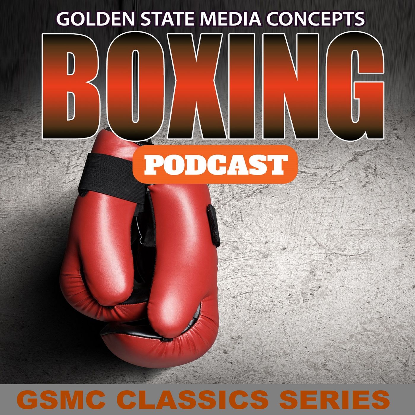 GSMC Boxing Podcast