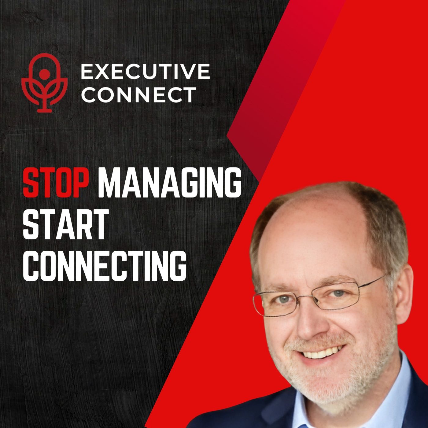 The Executive Connect Podcast
