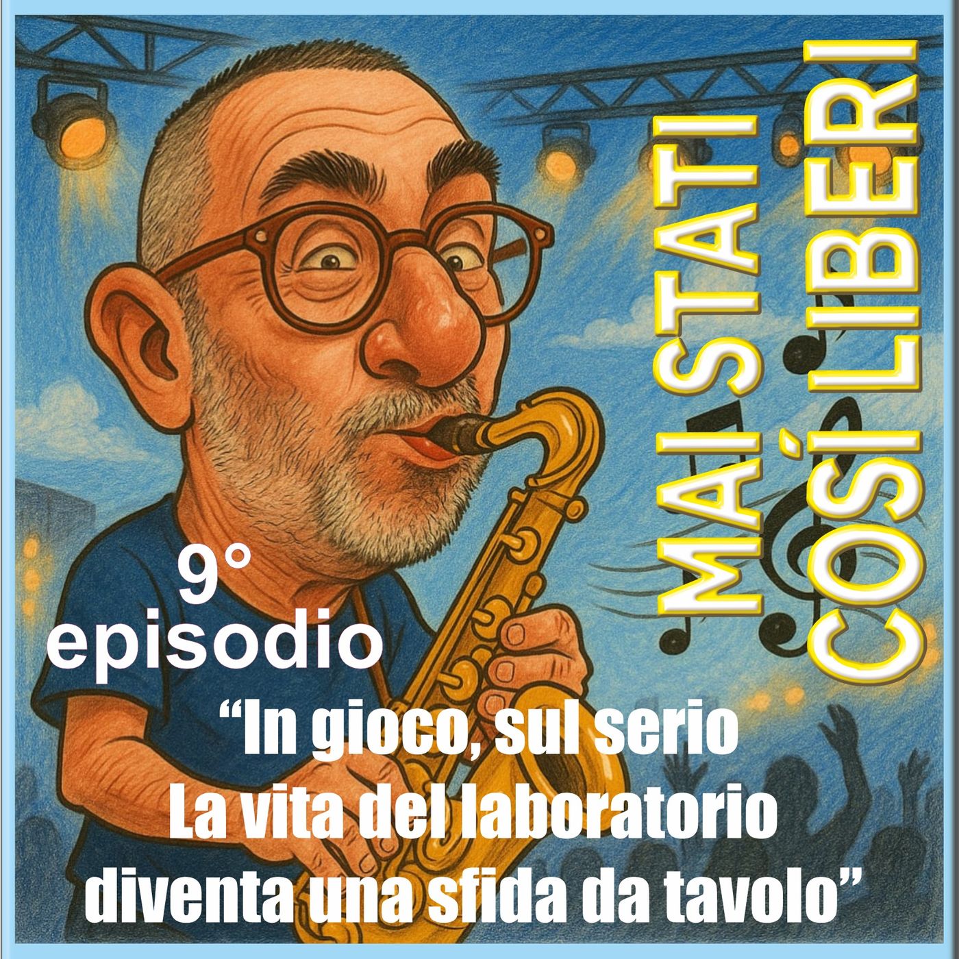 Mai stati cosi liberi