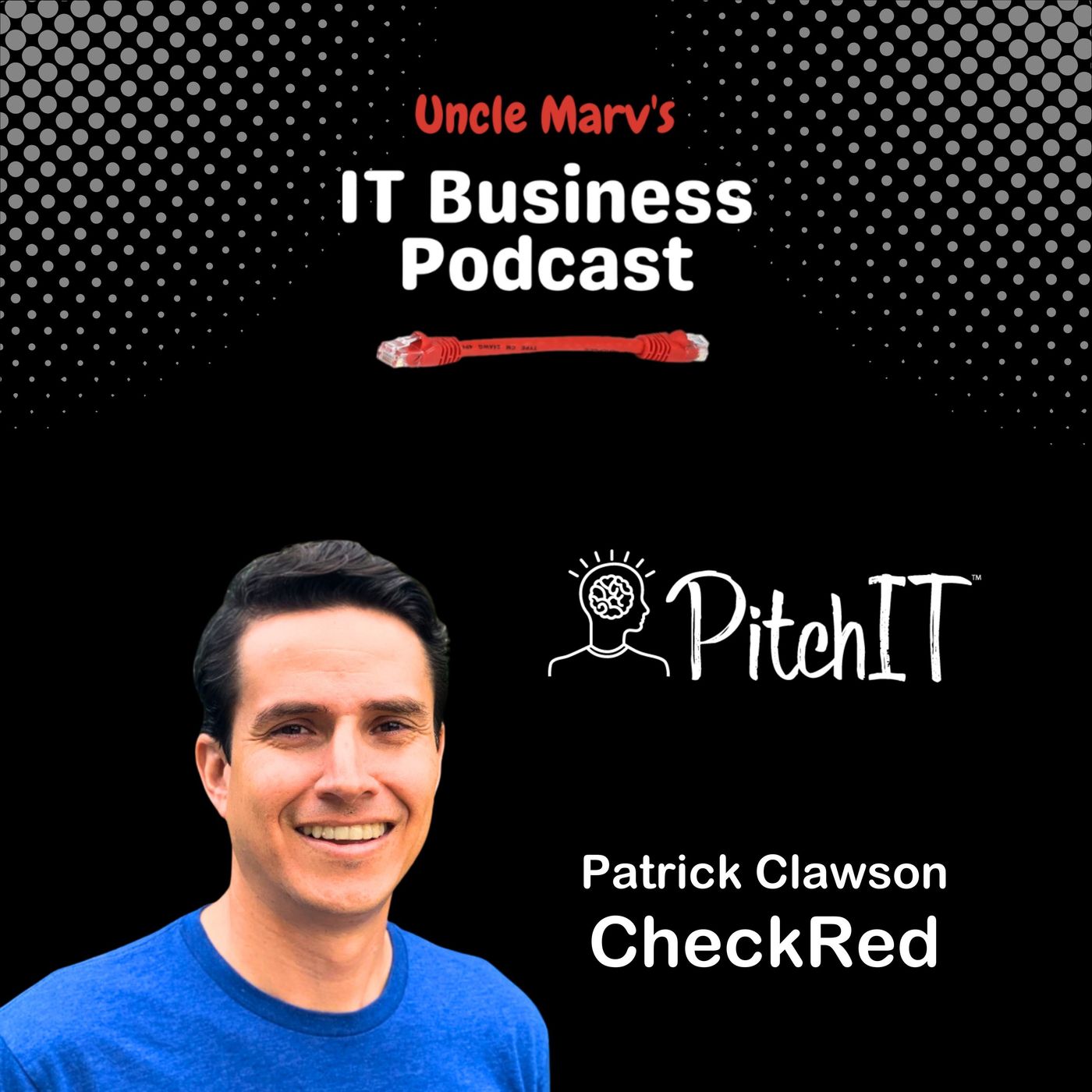 Uncle Marv\'s IT Business Podcast