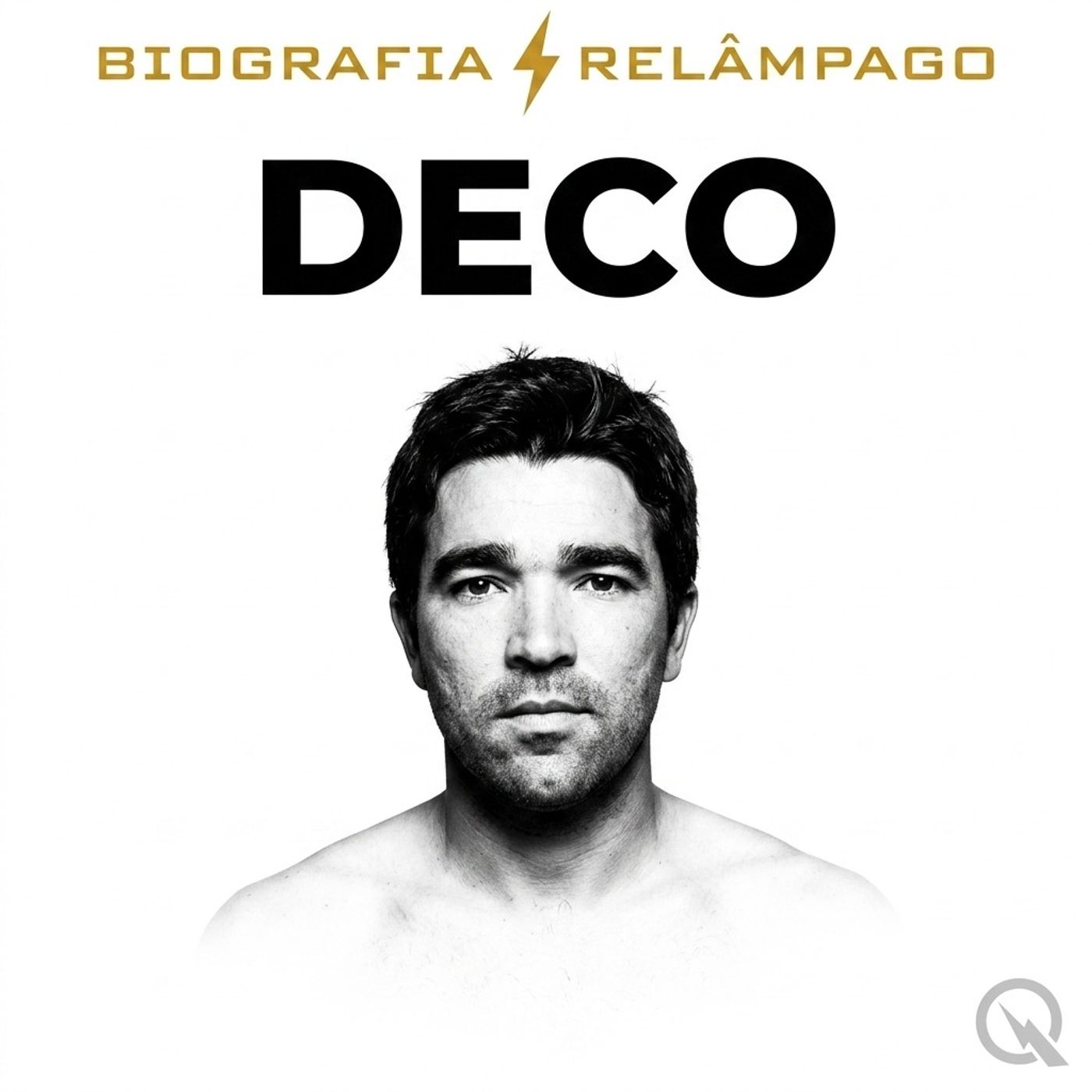 Deco - Biografia Relâmpago