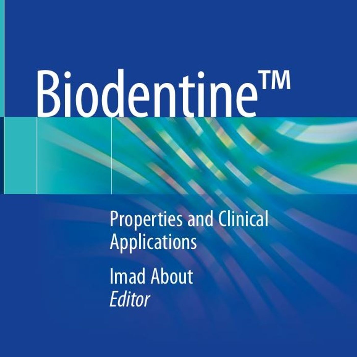 Biodentine: Properties and Clinical Applications