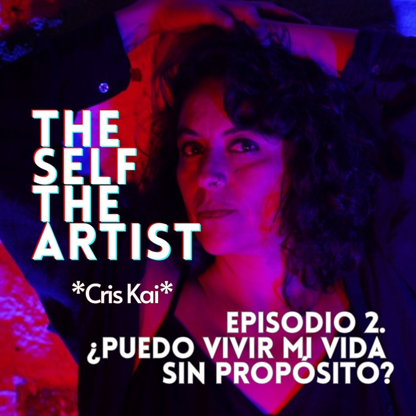 Episodio 2. ¿Puedo vivir mi vida sin propósito?