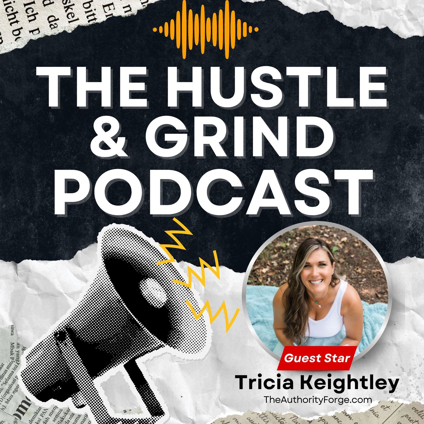 The Hustle & Grind Podcast