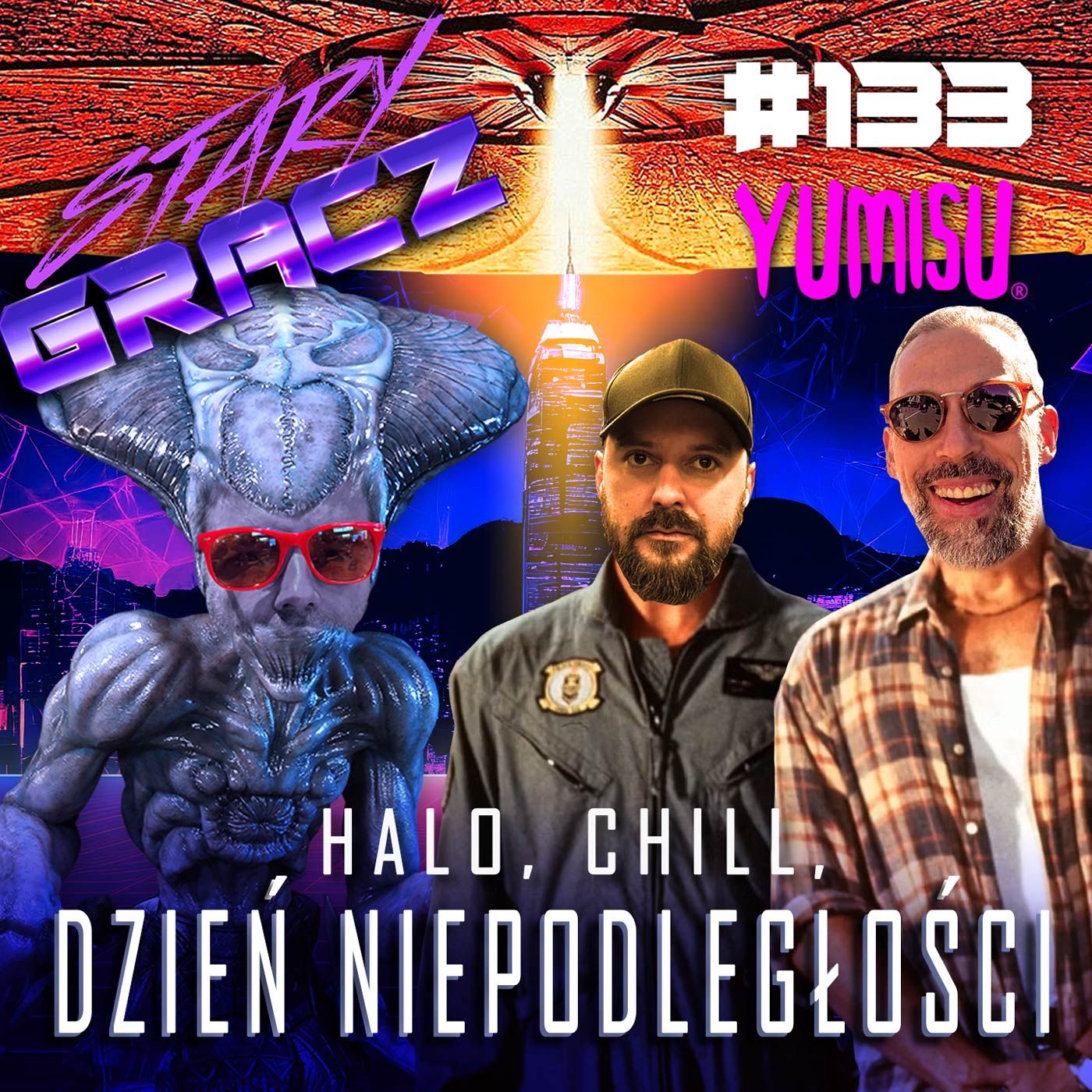 #133 Halo, Chill, Dzień Niepodległości