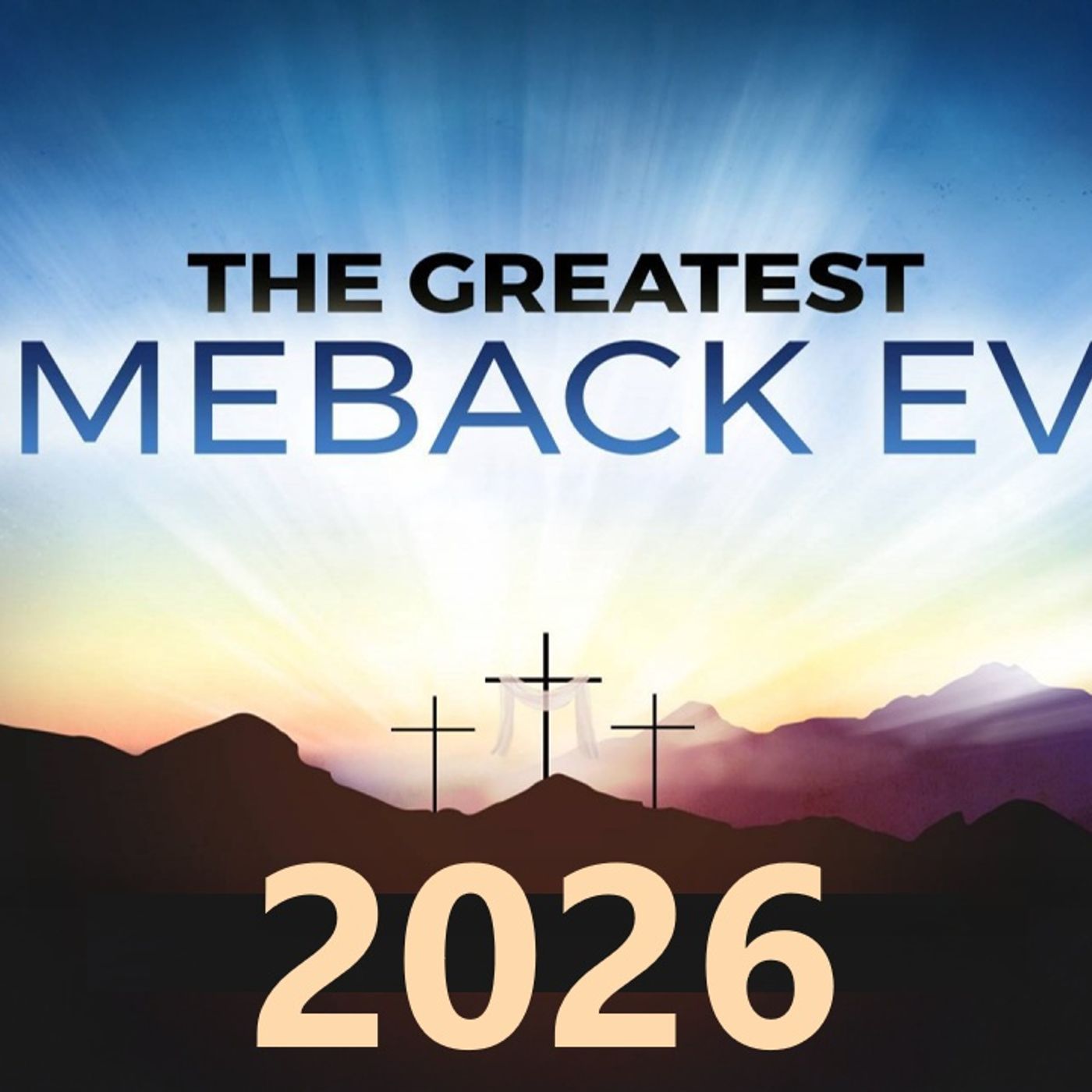 01/25/2026 Sun Pm Pastor Jeff Crawley The Comeback Prayer of The Year episode artwork