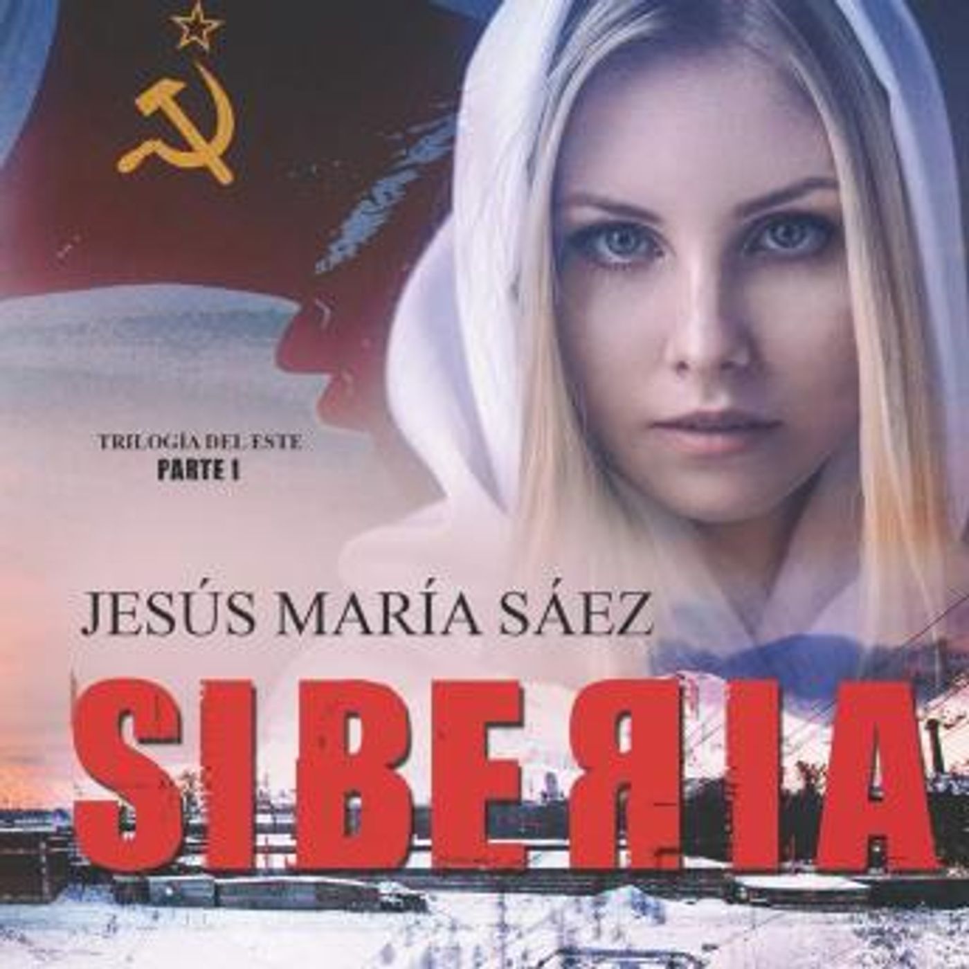 [Spanish] - Siberia by Jesús María Sáez episode artwork