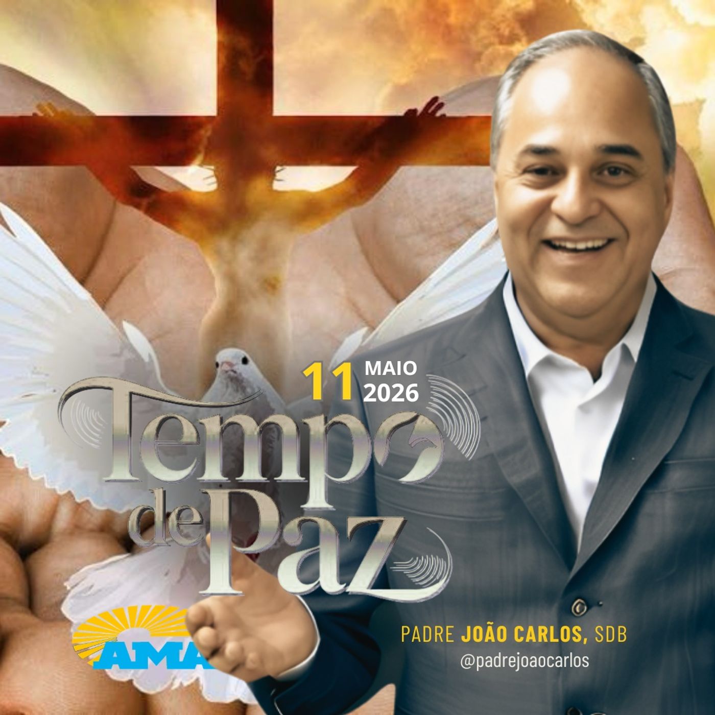 11/05/26 - Programa Padre João Carlos | Tempo de Paz