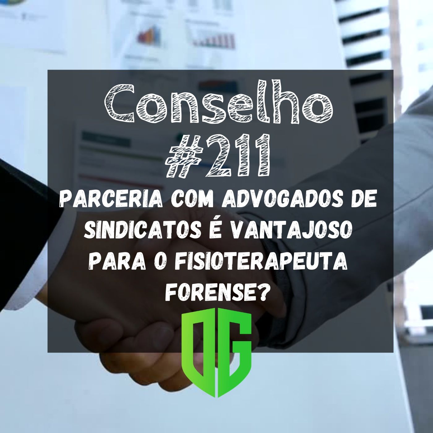 Conselho #211 - Parceria com advogados de sindicatos é vantajoso para o Fisioterapeuta Forense? episode artwork
