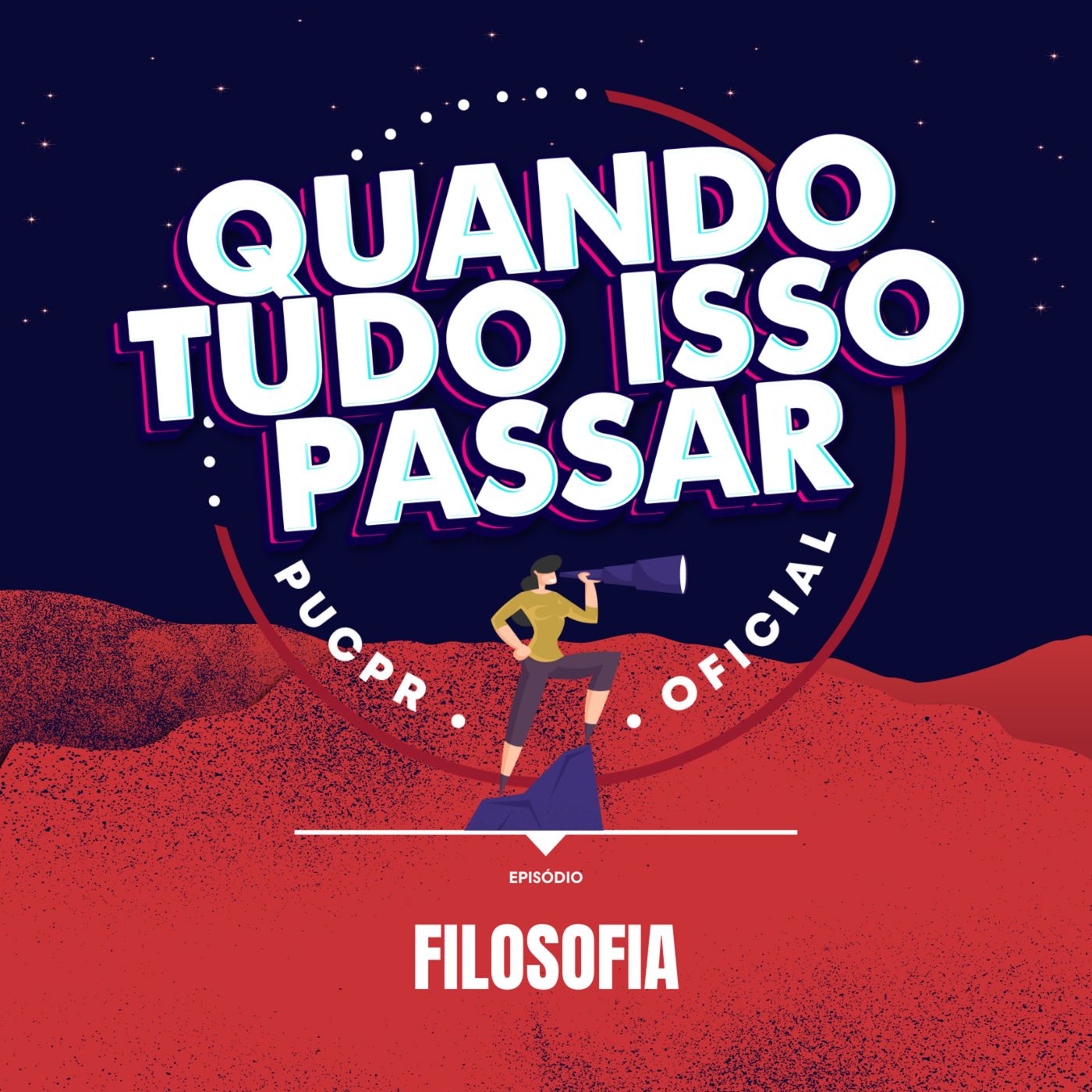 Quando Tudo Isso Passar #05 - Filosofia