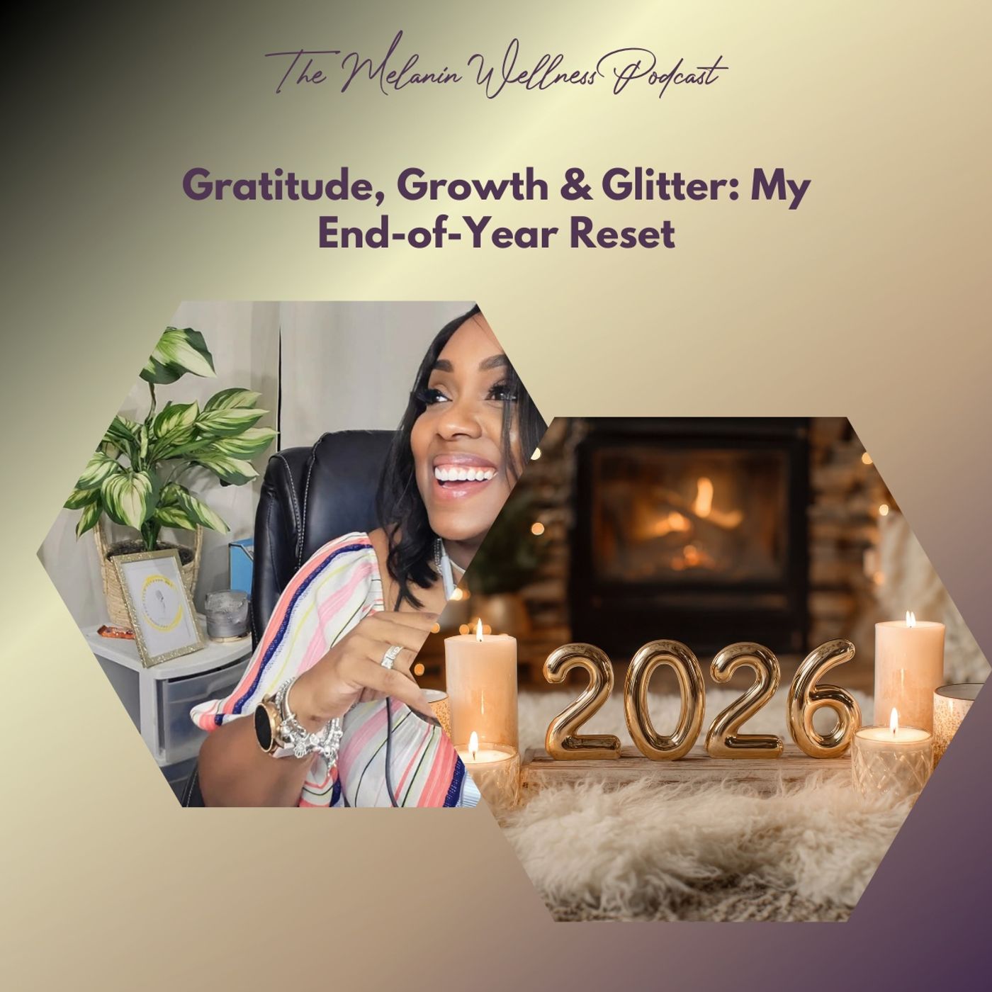Gratitude, Growth & Glitter: My End-of-Year Reset episode artwork