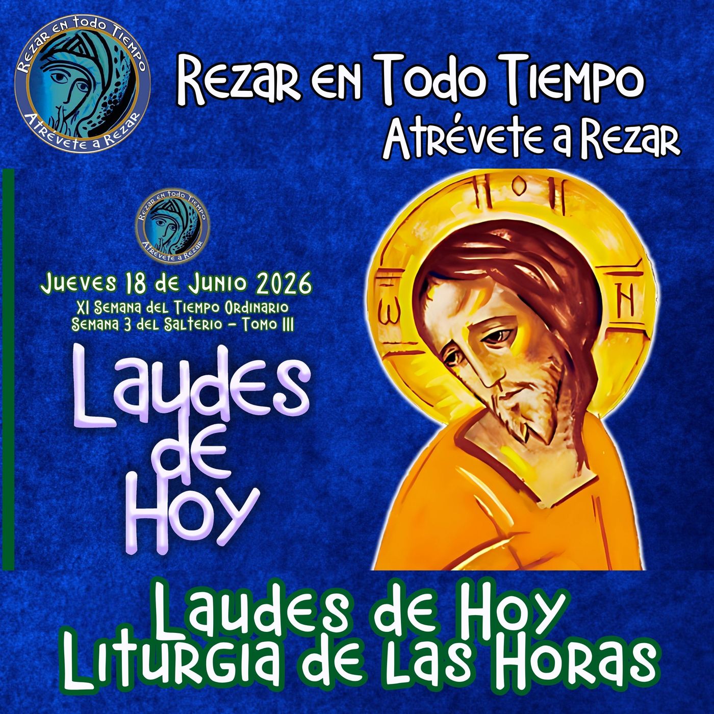 Laudes del día de hoy, Jueves 18 de Junio 2026 ✟ Liturgia de las Horas ✟ CAMINO NEOCATECUMENAL. episode artwork