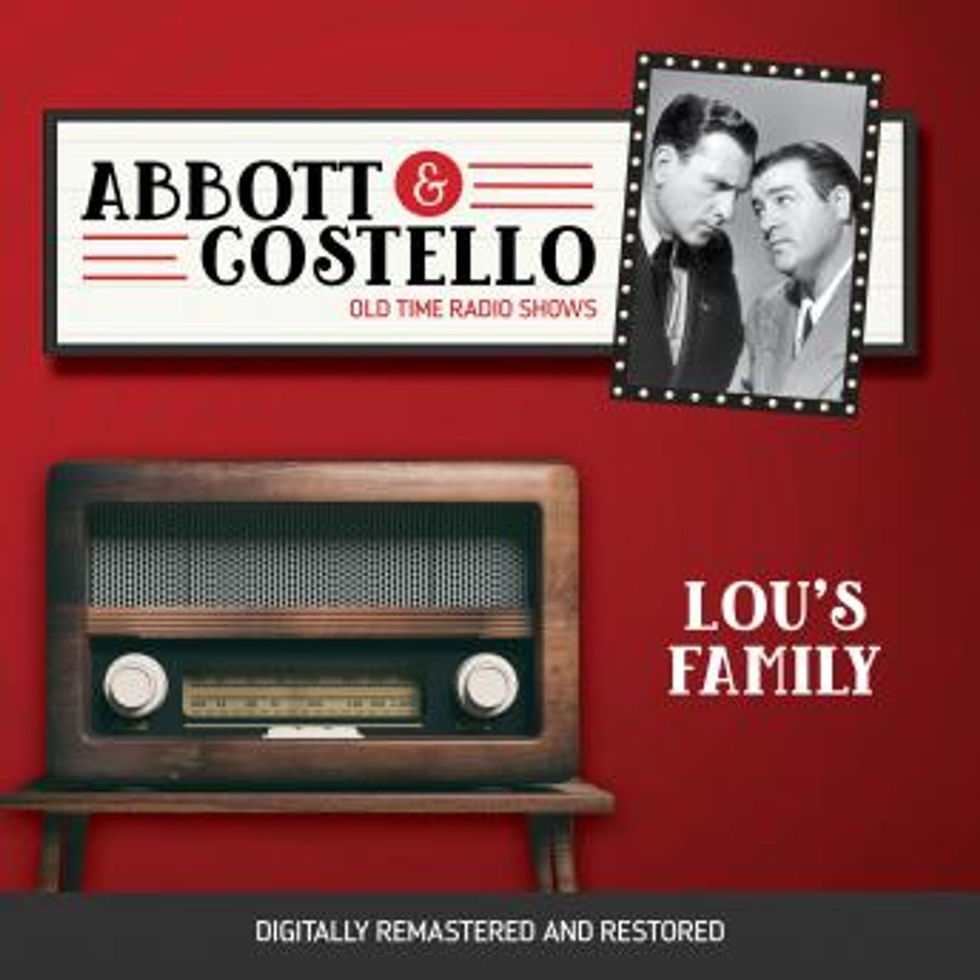 Abbott and Costello: Lou's Family by Bud Abbott, Lou Costello episode artwork