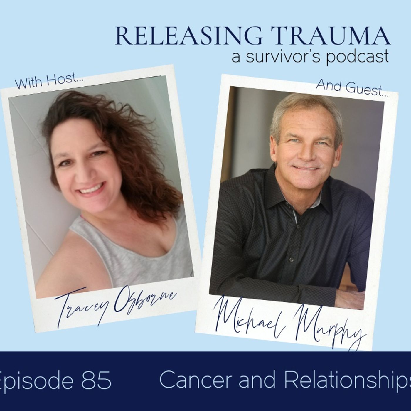 Releasing Trauma; a Survivor\'s Podcast