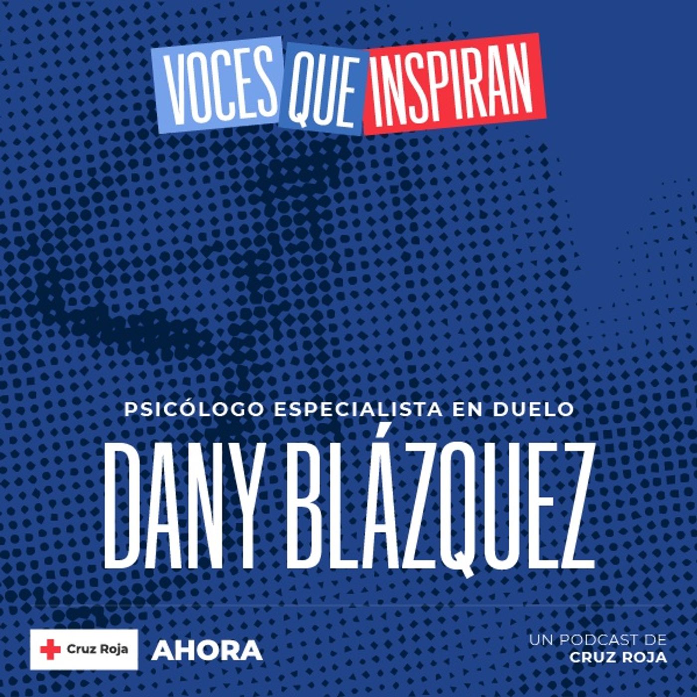 AHORA. El podcast de Cruz Roja