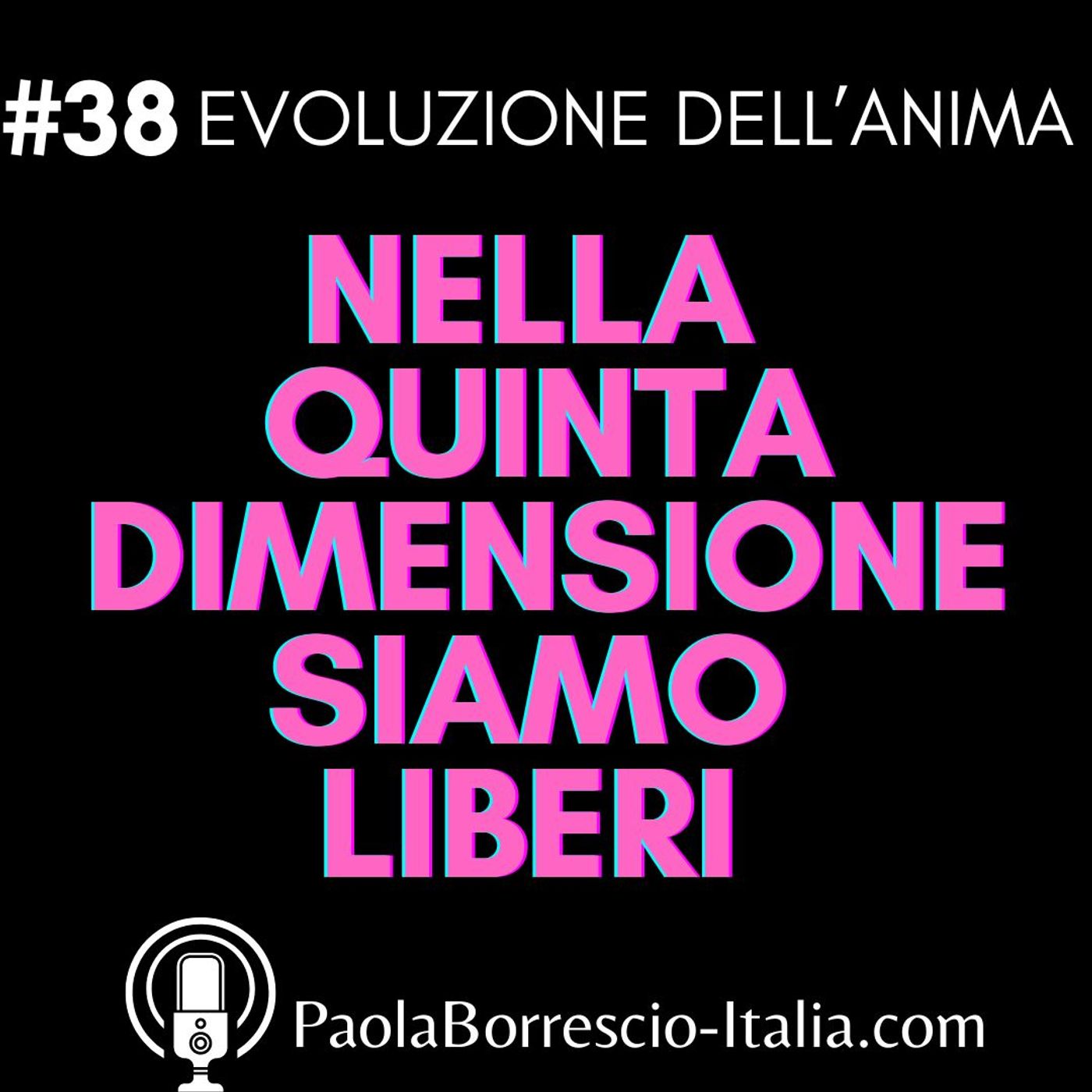 EVOLUZIONE DELL\'ANIMA di Paola Borrescio