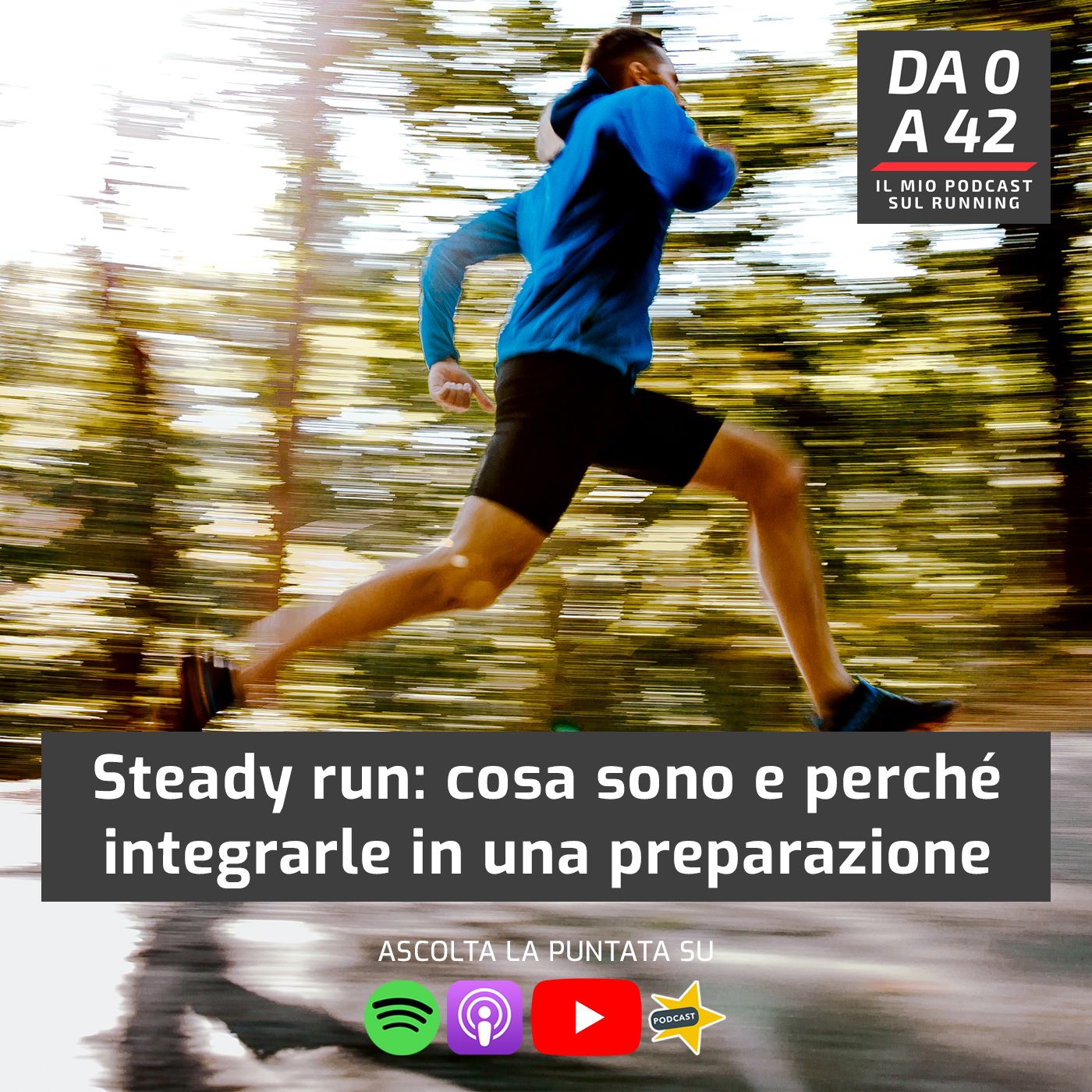 Da 0 a 42 - Il mio podcast sul running