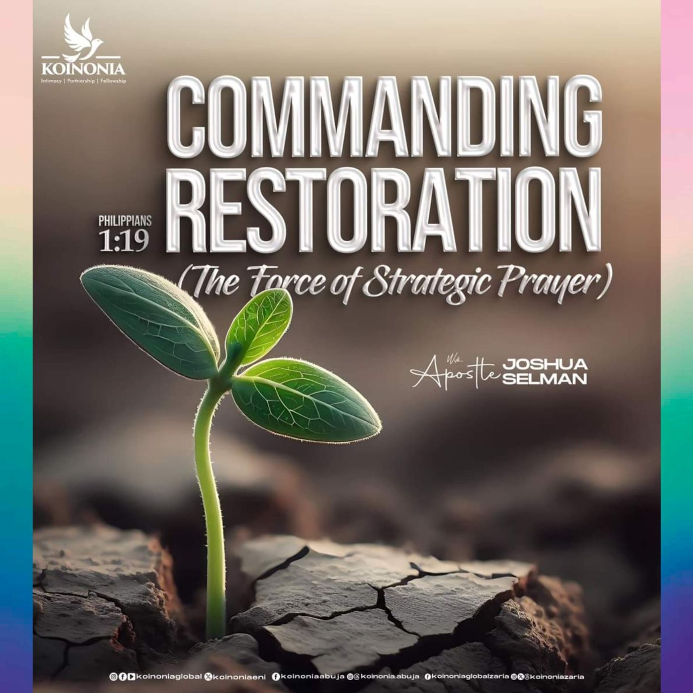 COMMANDING RESTORATION THE FORCE OF STRATEGIC PRAYER WITH APOSTLE