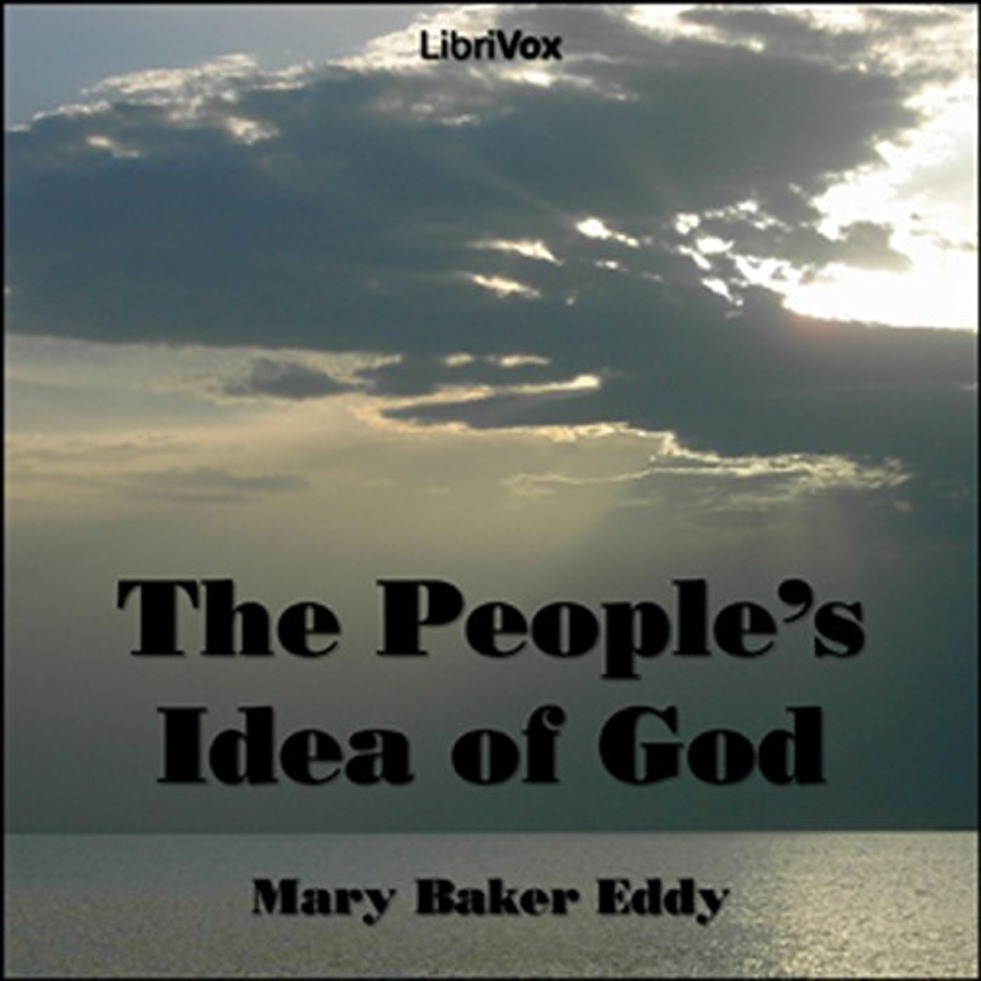 The People's Idea of God by Mary Baker Eddy. cover art