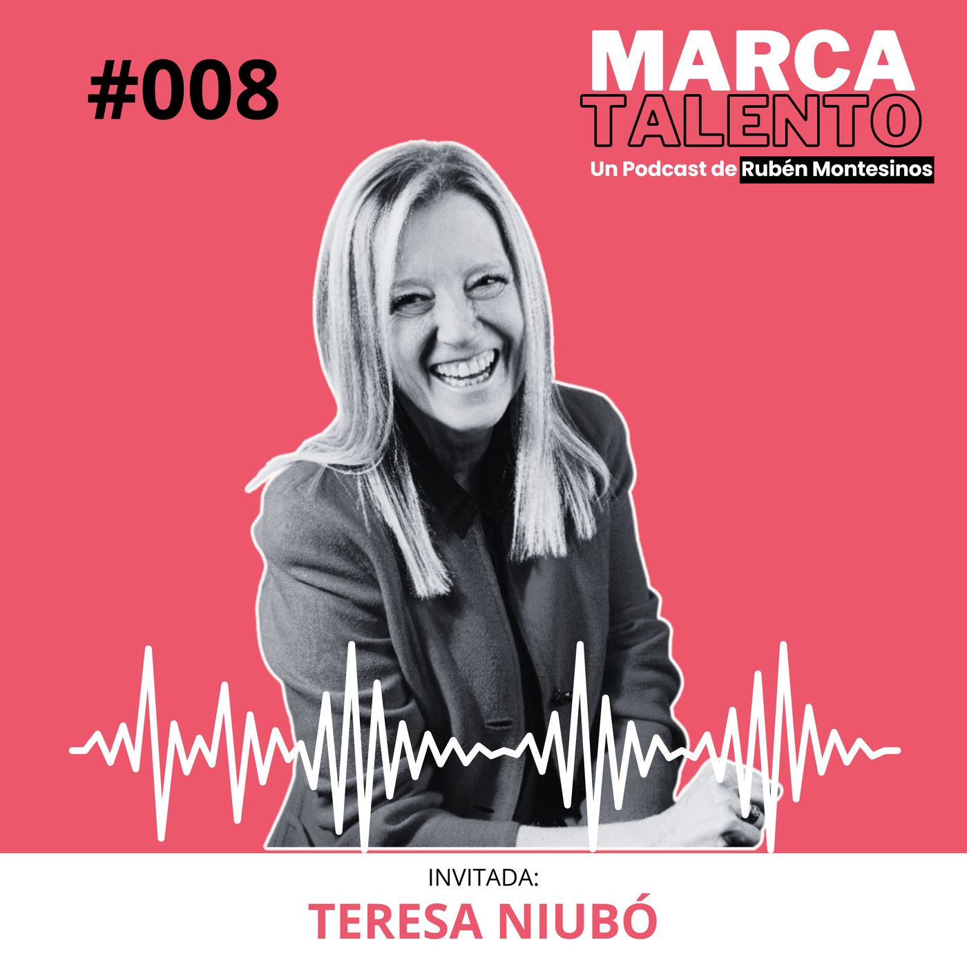 Marca Talento, el podcast de Rubén Montesinos