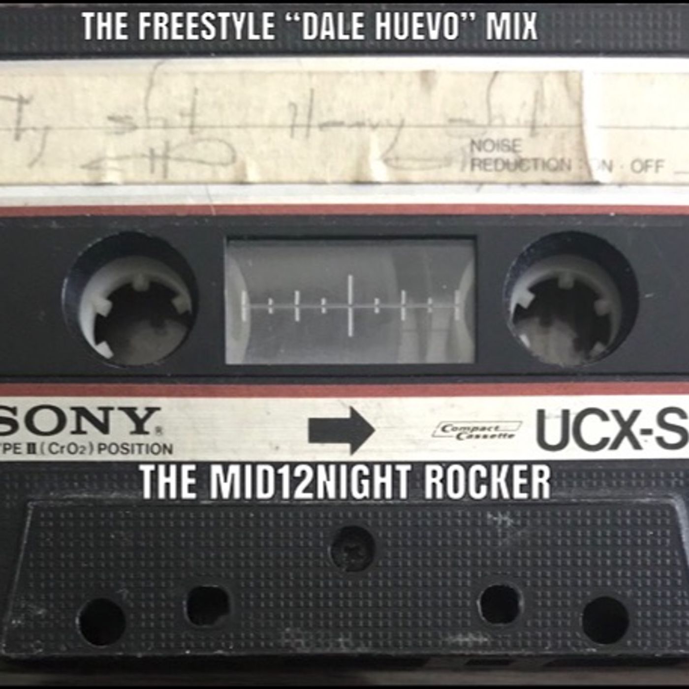 The Freestyle "Dale Huevo" Mix episode artwork