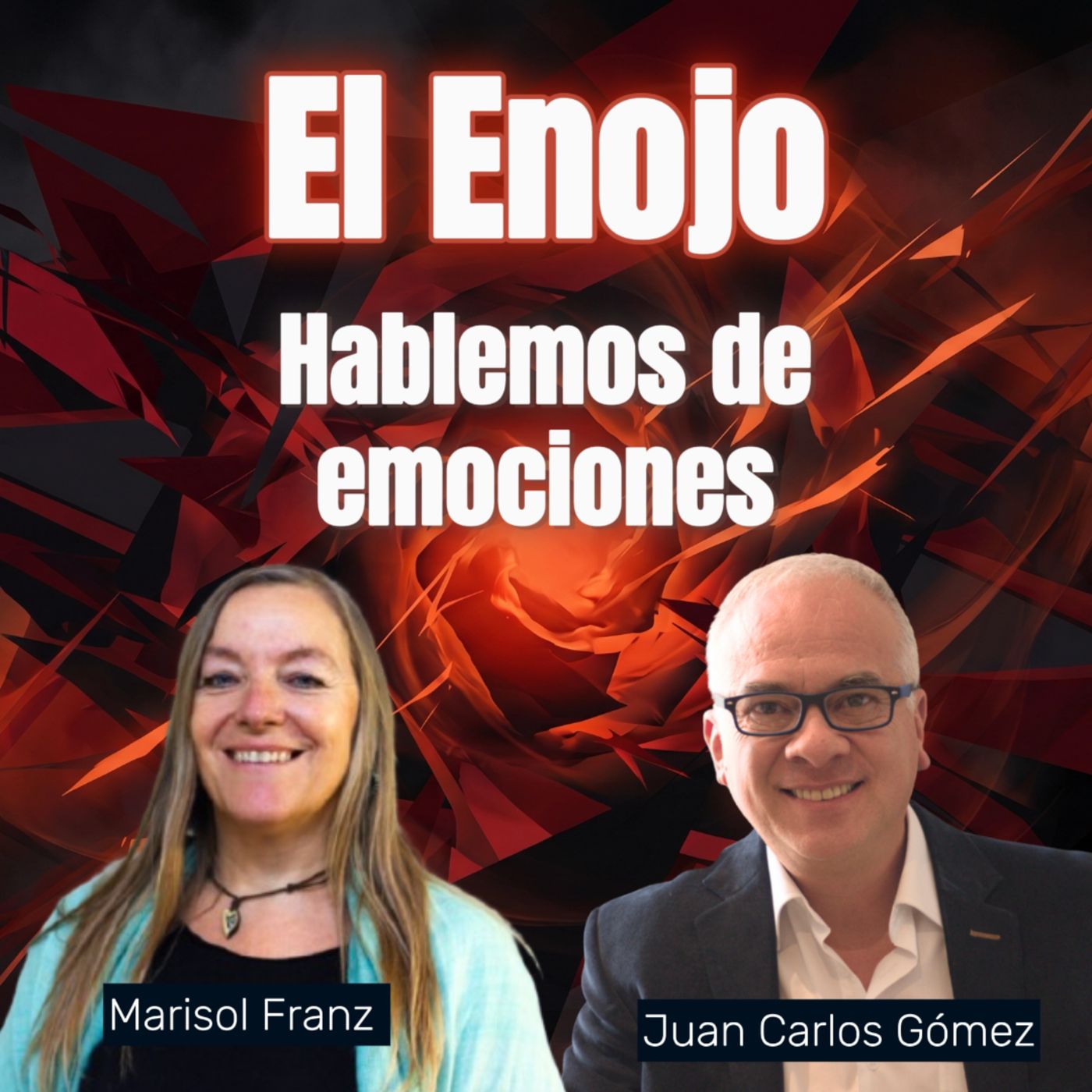 El Poder Oculto del Enojo: Canaliza tu Fuerza Vital episode artwork