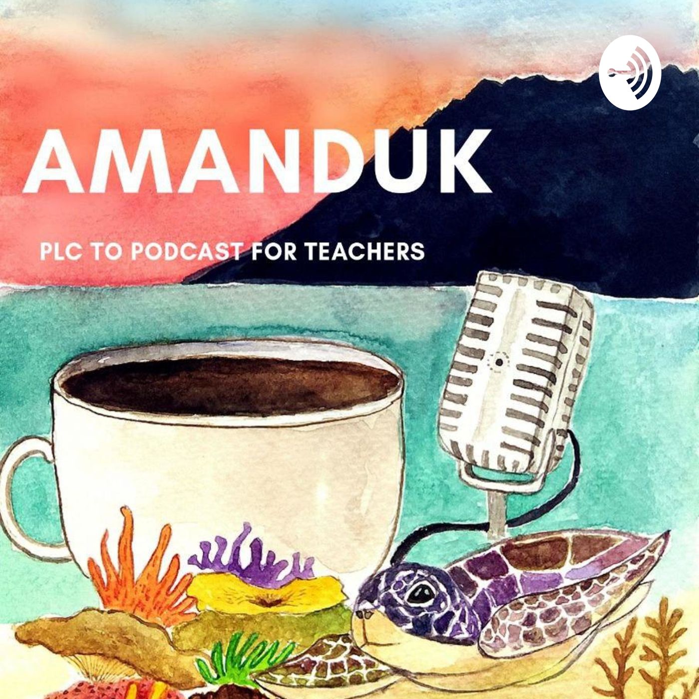Amanduk: PLC to Podcast for Teachers podcast artwork
