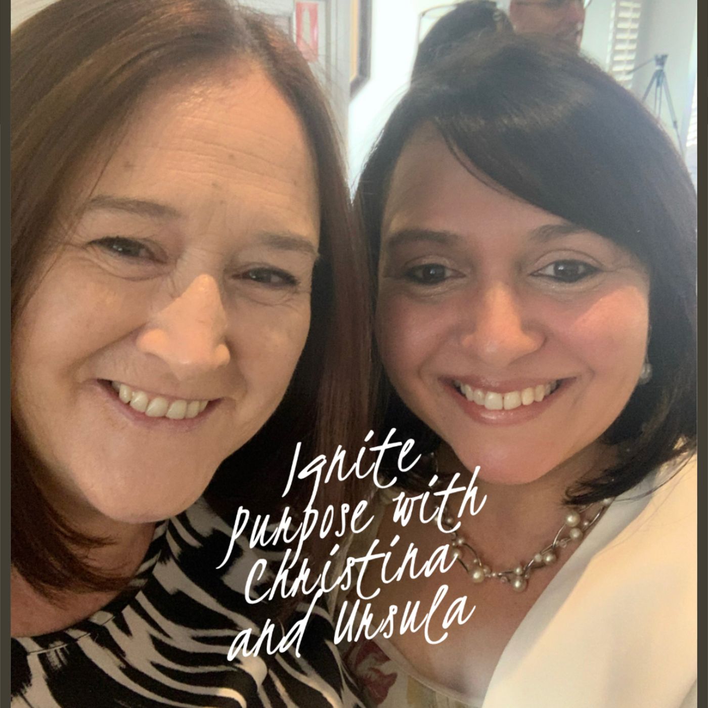Ignite Purpose with Christina Foxwell & Co-Host Carolees An