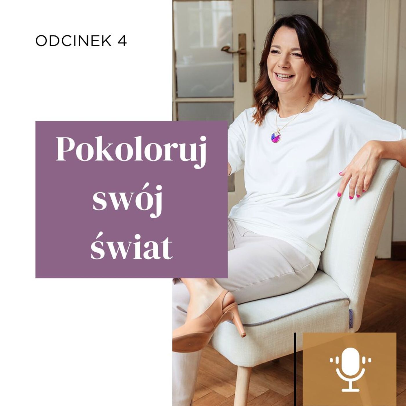 #4 | Pokoloruj swój świat. episode artwork