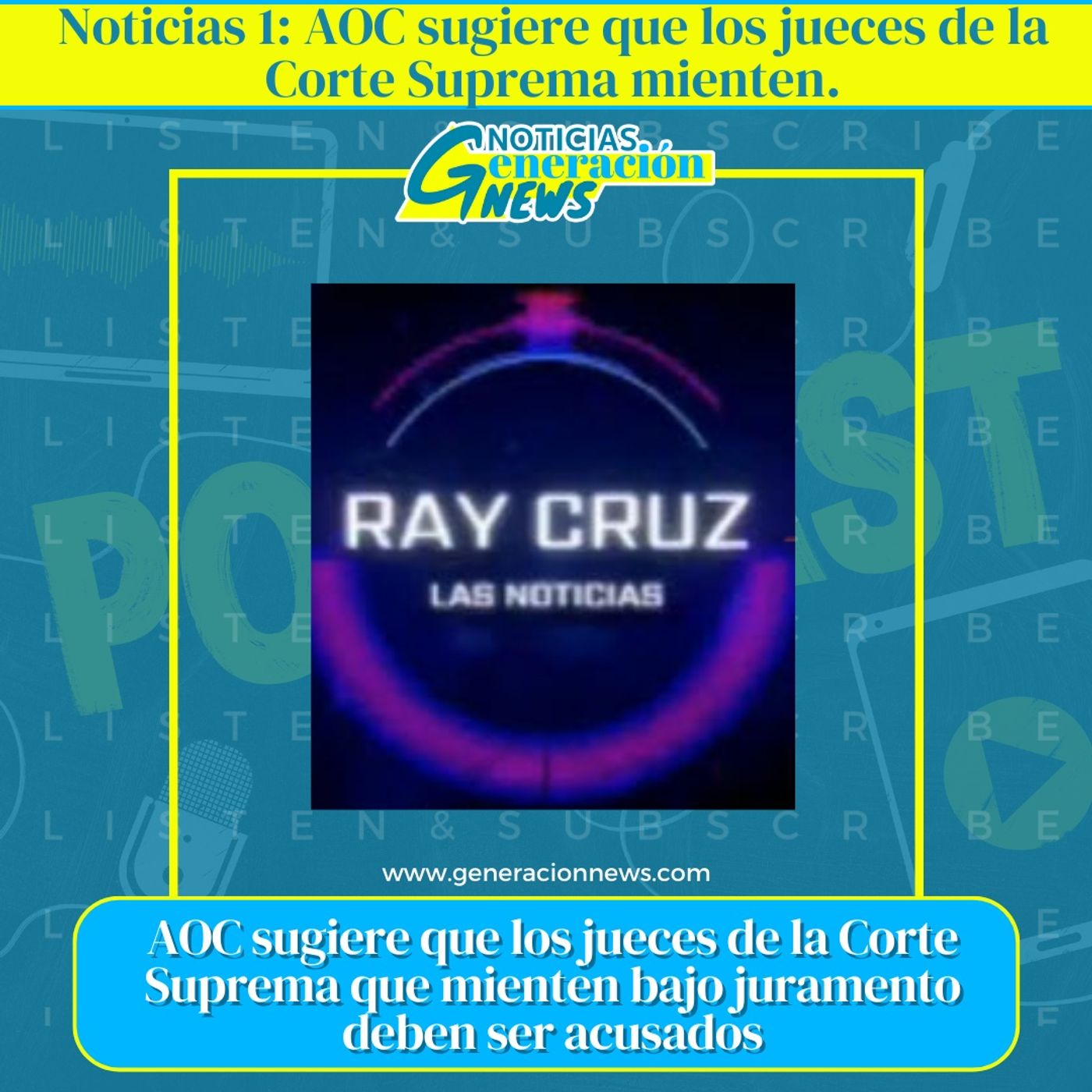 Noticias Generación News
