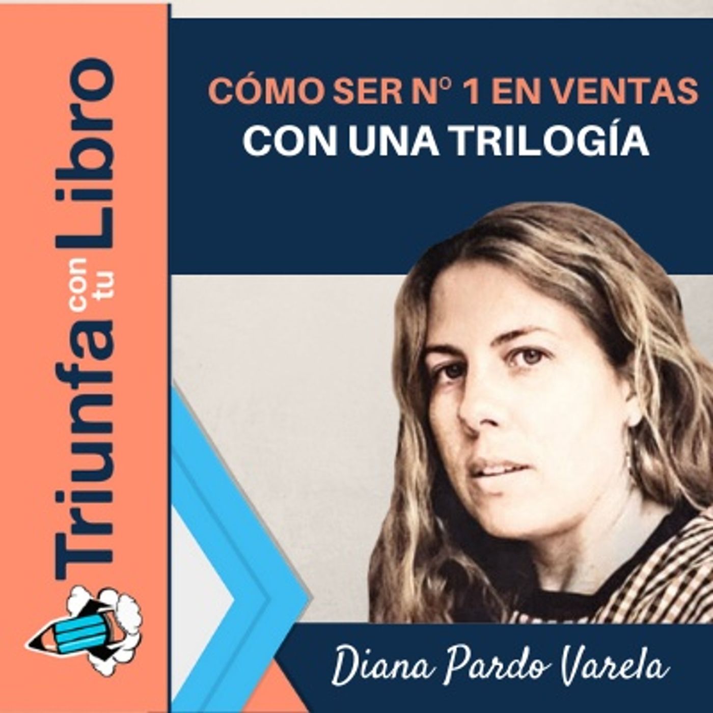 #227: Cómo ser Nº1 en ventas con una trilogía