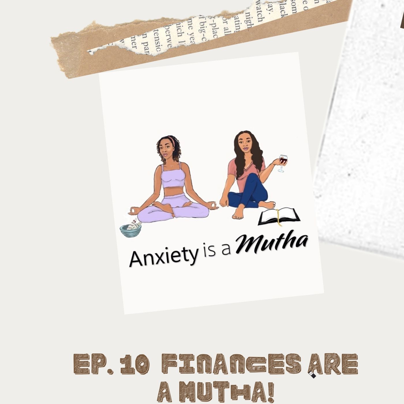 Anxiety is a Mutha!