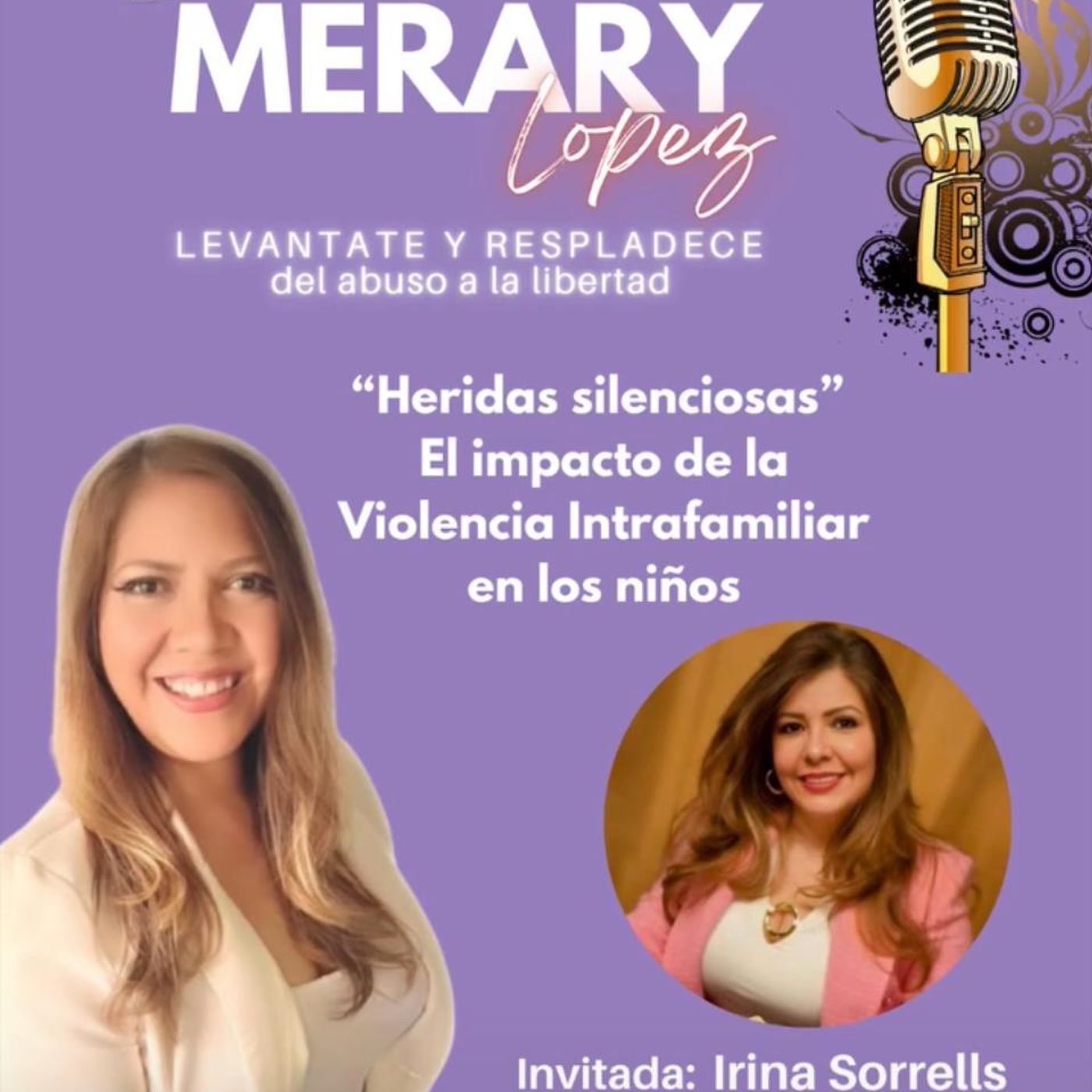 "Heridas Silenciosas: El Impacto de la Violencia Intrafamiliar en los Niños" episode artwork