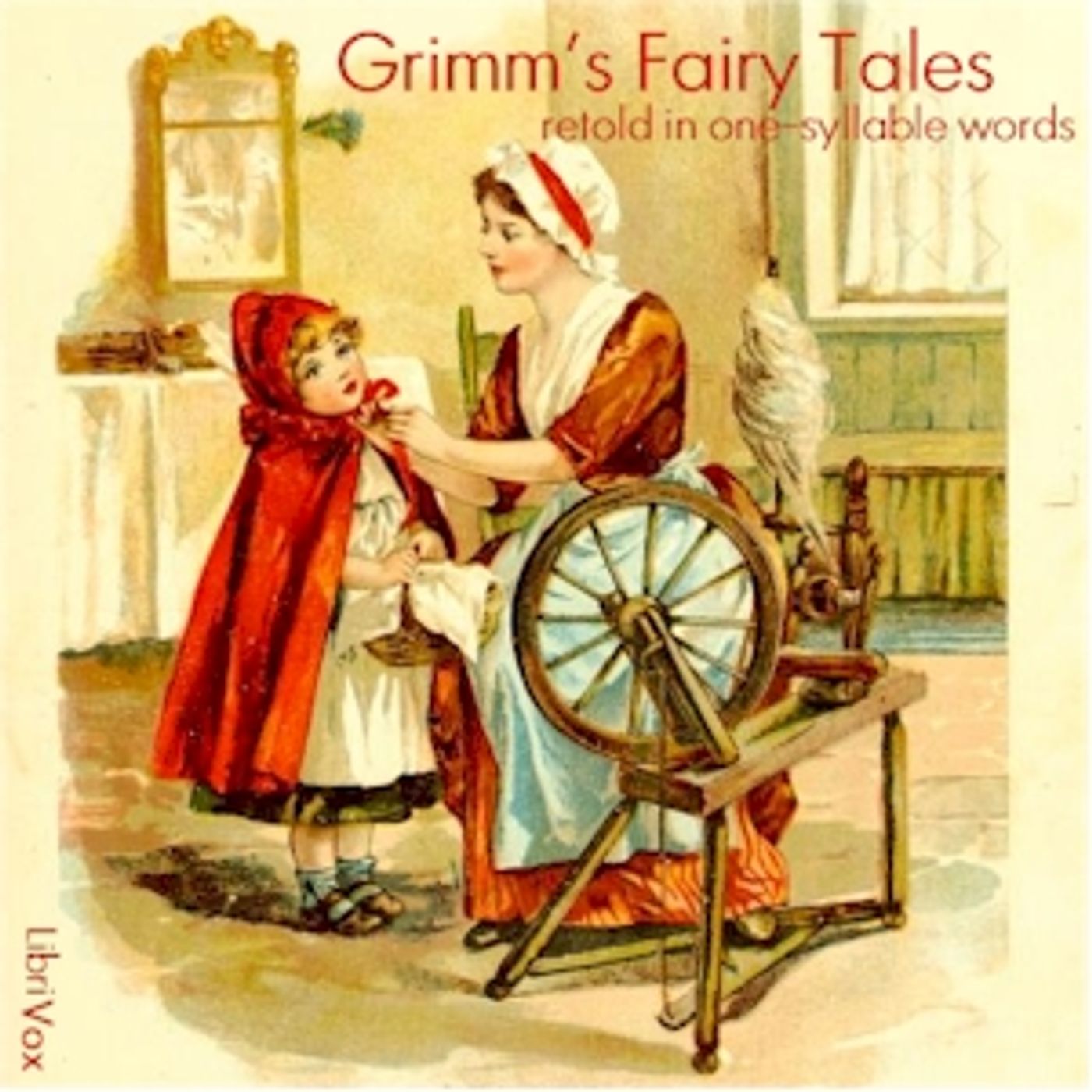 Grimm\'s Fairy Tales - Retold in One-Syllable Words