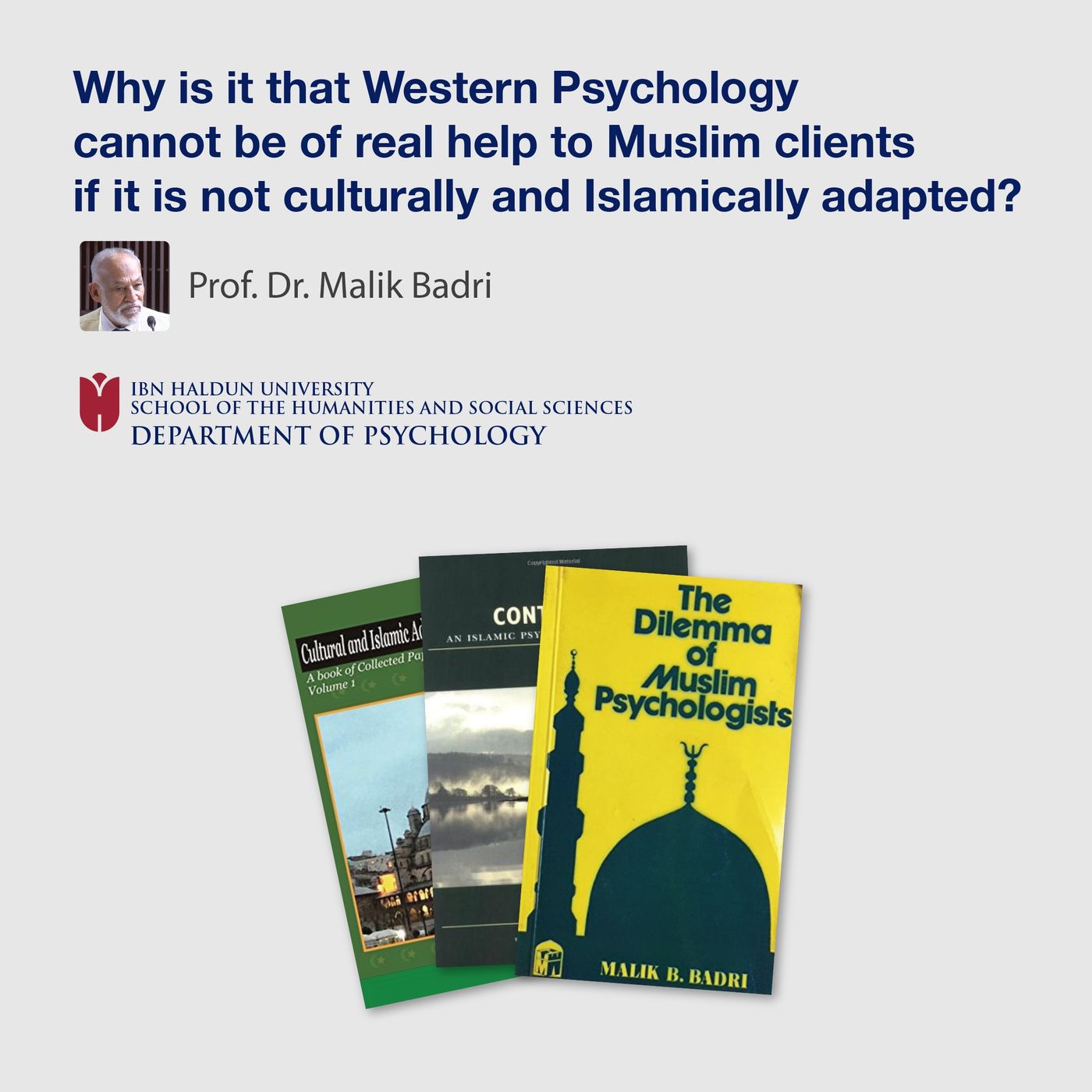 Why is it that Western Psychology cannot be of real help to Muslim clients if it is not culturally and Islamically adapted? | Malik Badri episode artwork