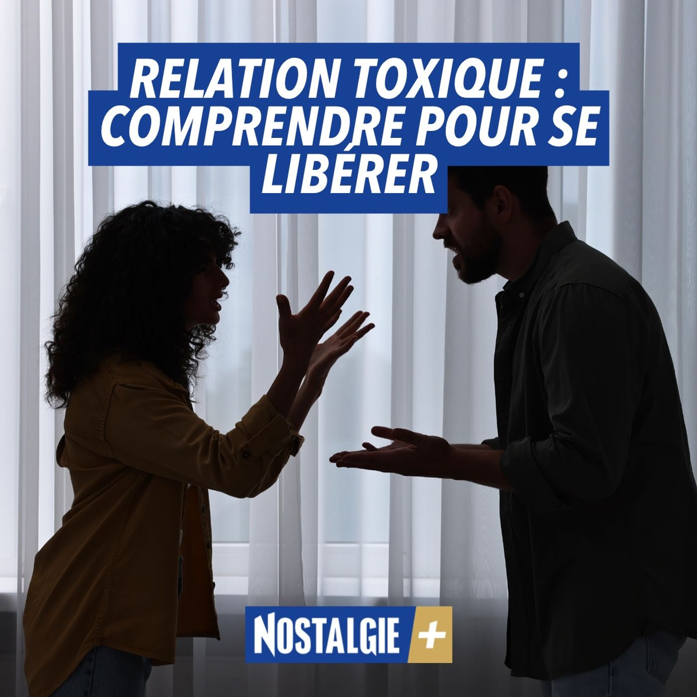 Relations toxiques : comprendre le mécanisme de l'emprise pour s'en libérer episode artwork