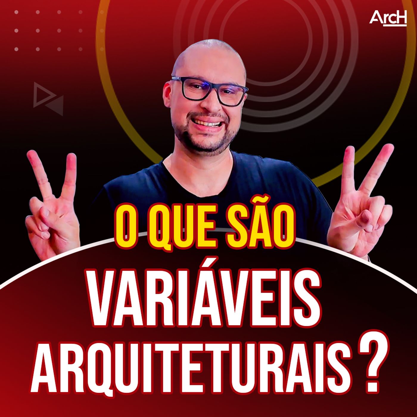 O que são variáveis arquiteturais | Você ArcH-Expert episode artwork