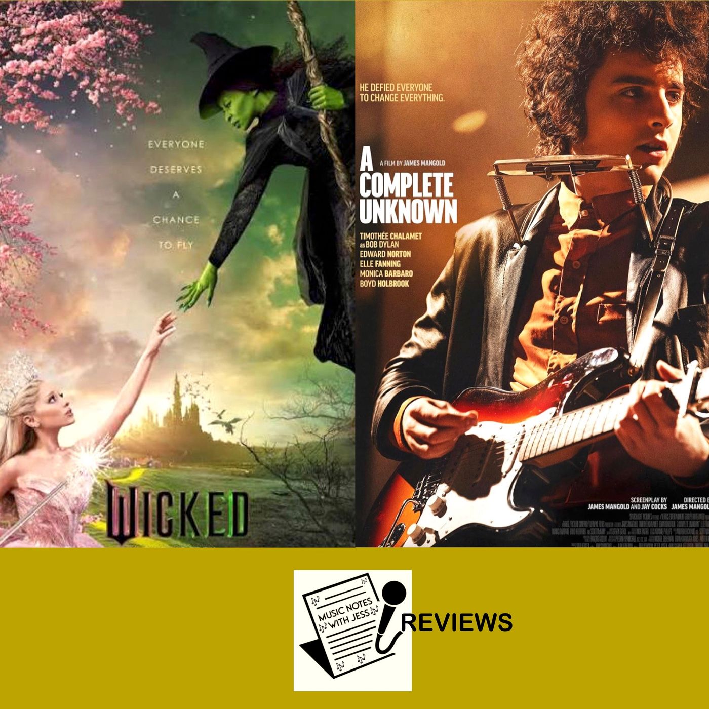 Ep. 281 - Wicked & A Complete Unknown (Reviews)