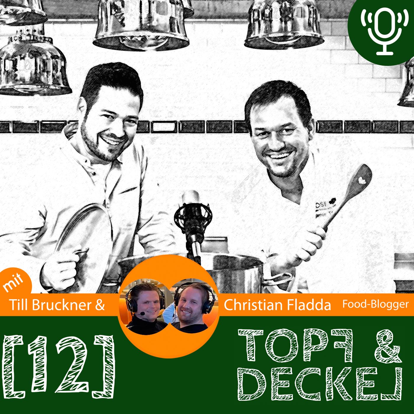 Topf & Deckel - der Podcast rund um das Gericht des Lebens