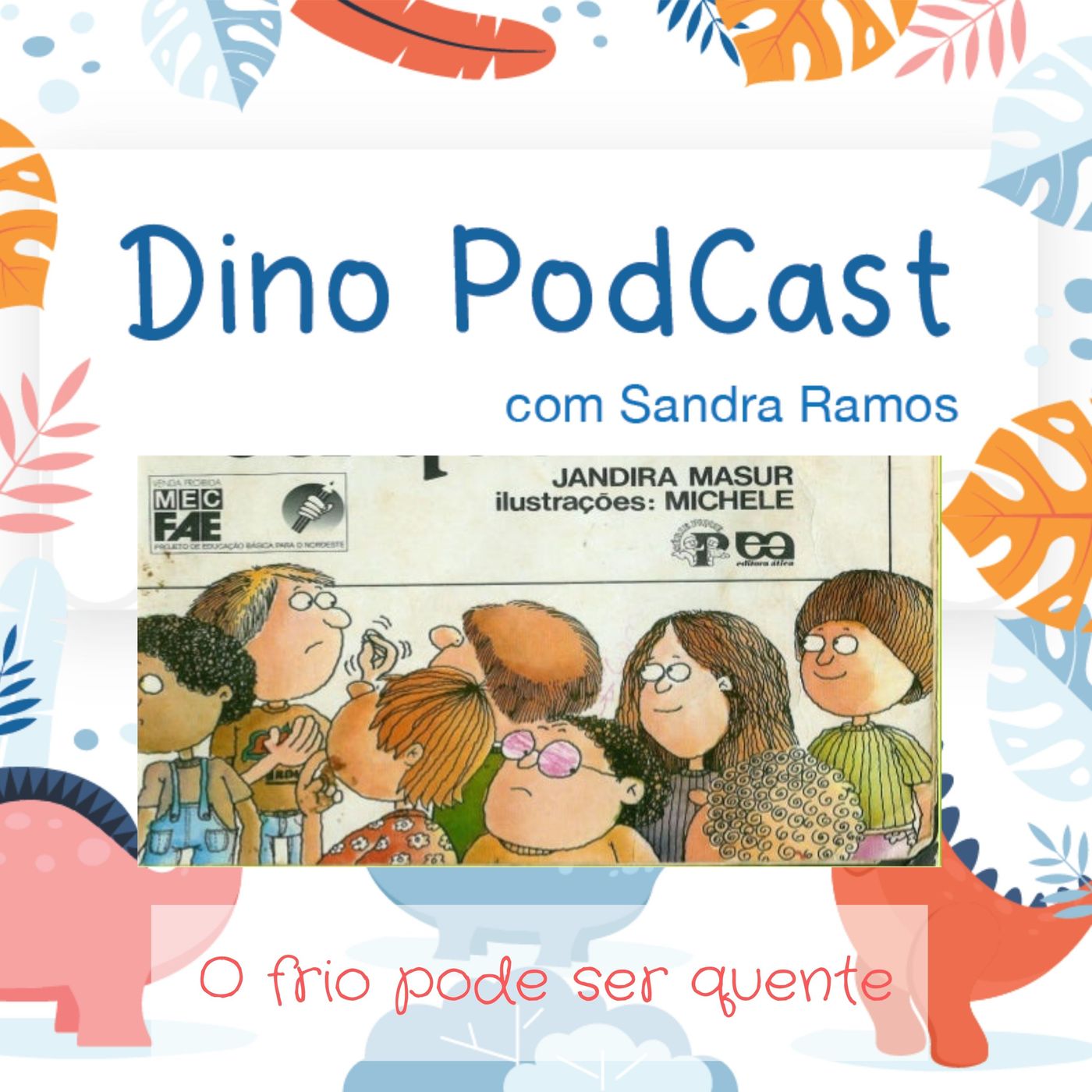 Dinopod