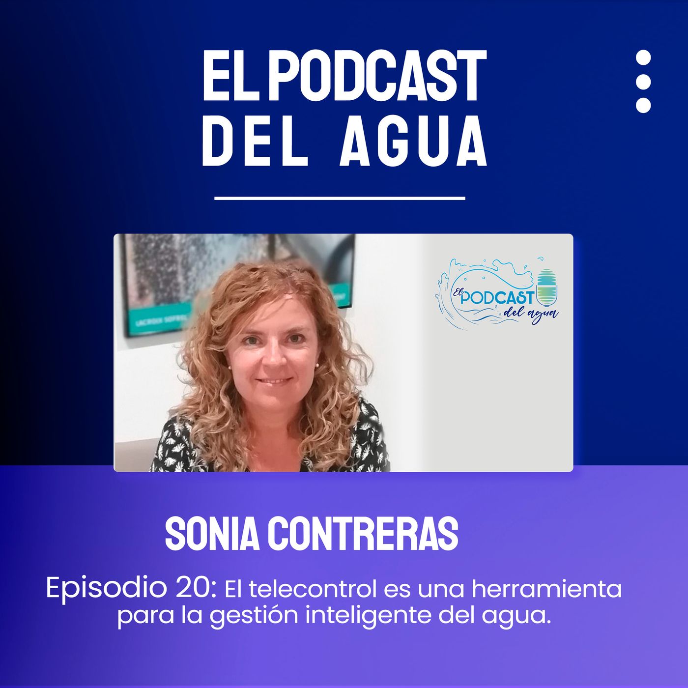 🎙️🎙️El Podcast del Agua🎙️🎙️