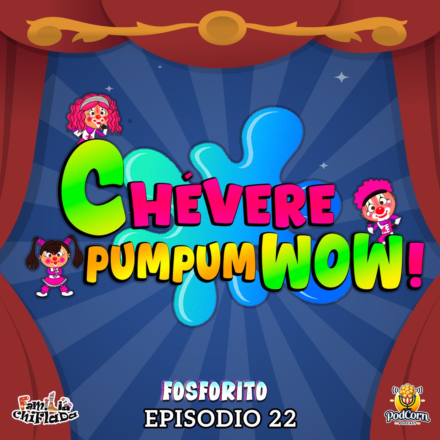 Chévere Pum Pum Wow