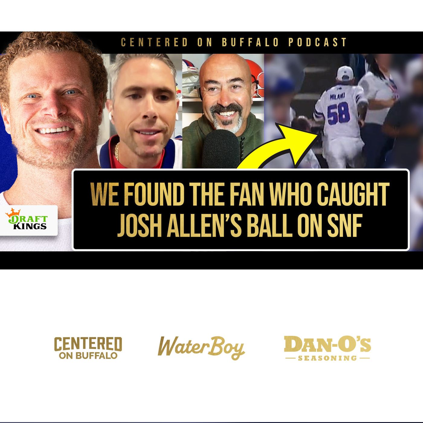 The Fan Who Caught Josh Allen’s Ball Tells All | Sal Capaccio & Eric Wood Break It Down