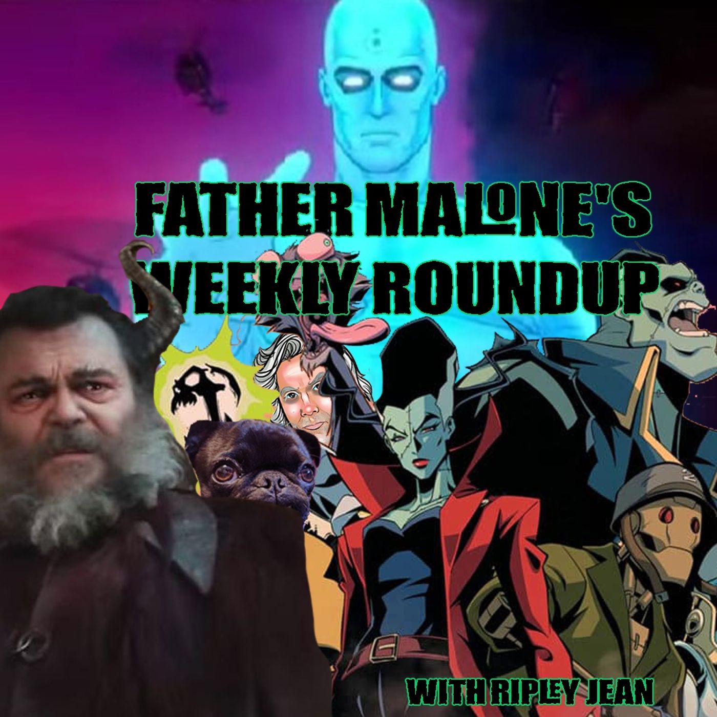 Father Malone's Weekly Roundup - Creature Commandos, Watchmen Part 1 & 2, Dear Santa