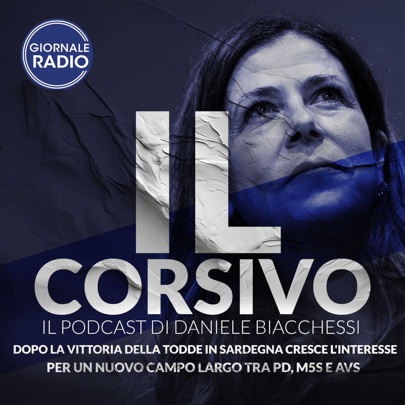 Dopo la vittoria della Todde in Sardegna cresce l'interesse per un nuovo campo largo tra Pd, M5s e Avs | 27/02/2024 | Il Corsivo episode artwork
