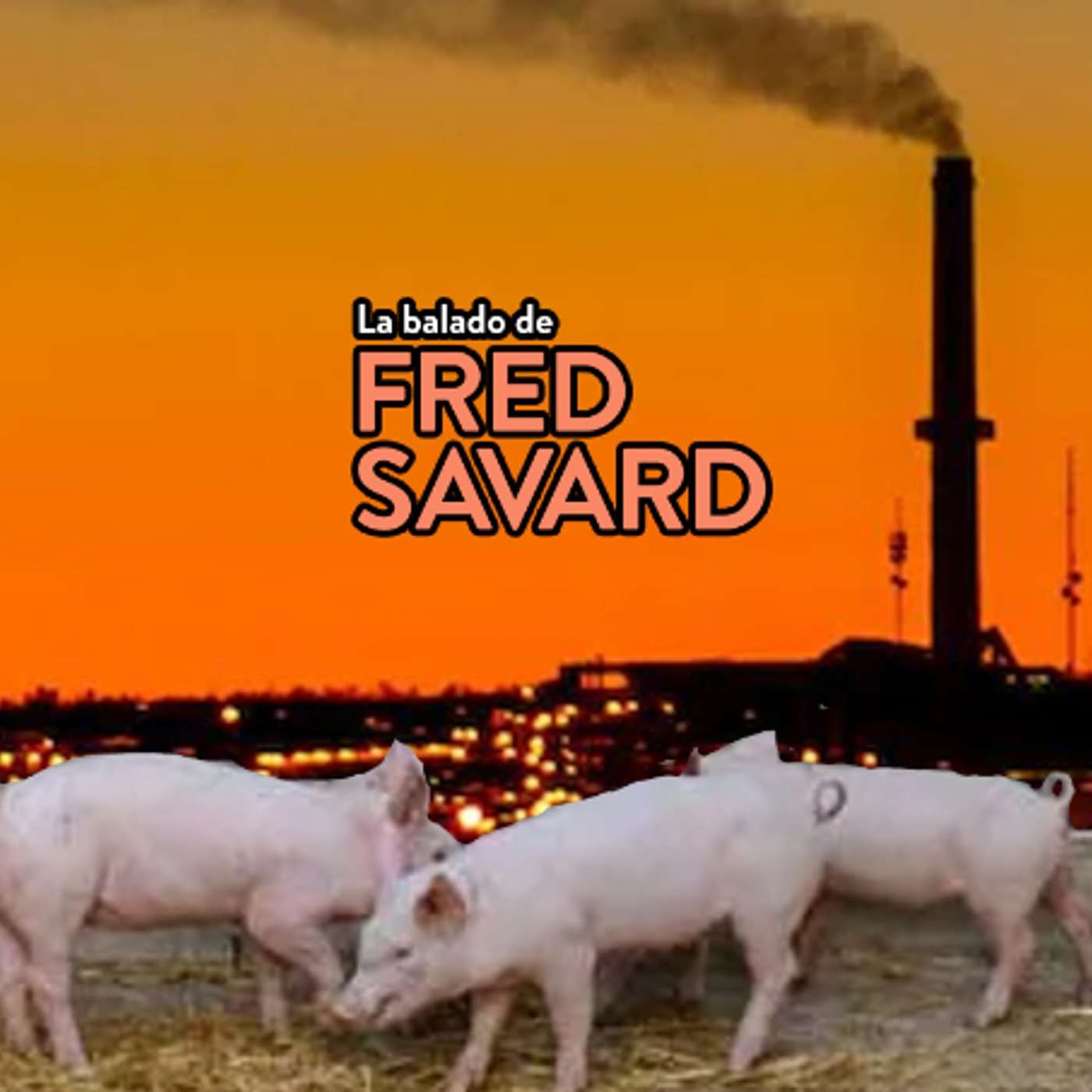 La balado de Fred Savard